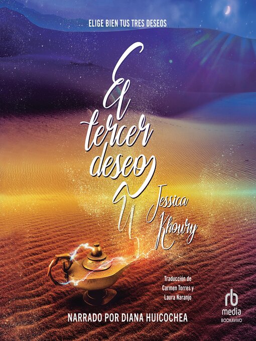 Title details for El tercer deseo by Jessica Khoury - Available